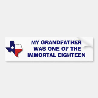 ONE OF THE IMMORTAL EIGHTEEN BUMPER STICKER