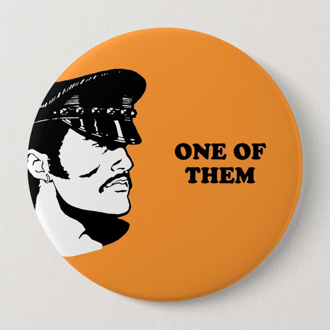 ONE OF THEM 10 CM ROUND BADGE (Front)
