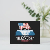 One Of Those Black Jobs Harris 2024 
