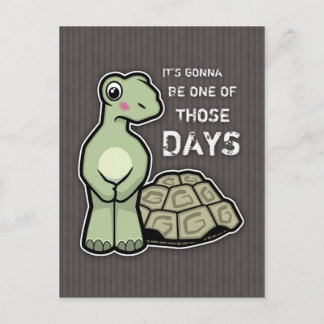 One of Those Days - Cute Tortoise Postcard