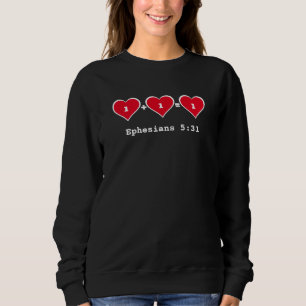 ONE + ONE Christian Marriage Couples Valentines  Sweatshirt
