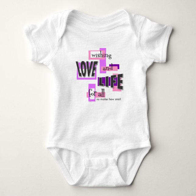 One-piece with a message of life. baby bodysuit (Front)