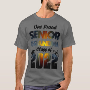 One Proud Senior Grandma Class of 2022 T-Shirt