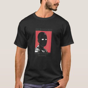 One Punch Man Sounds Pretty Boring T-Shirt