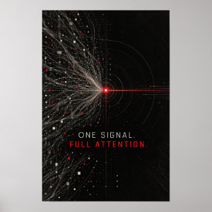 One Signal Full Attention Focus Motivational Wall Poster