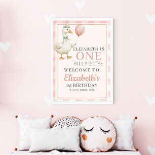 One Silly Goose 1st Birthday Girl Party Poster
