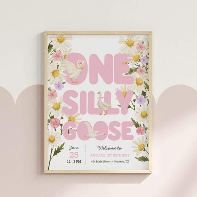 One Silly Goose | Pink Floral Girls 1st Birthday Poster (Creator Uploaded)