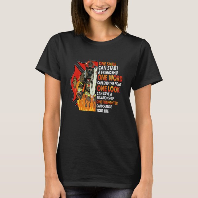 One Smile Can Start A Friendship  Firefighter Wome T-Shirt (Front)