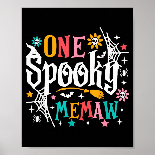 One Soky Memaw Shirt Funny Halloween Soky Grandma  Poster (Front)