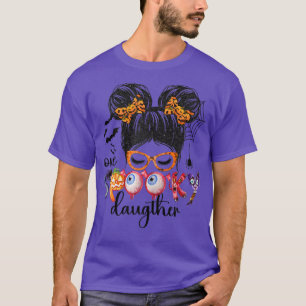 One Spooky Daugther Messy Bun Women Witch Mum Hall T-Shirt
