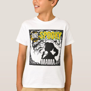 One Spooky Mama.b T-Shirt