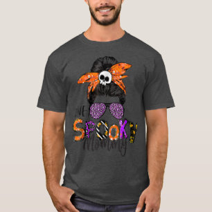 One Spooky Mummy Messy Bun Women Witch Halloween T-Shirt