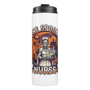 One Spooky Nurse Halloween Skeleton Potions Haunte Thermal Tumbler