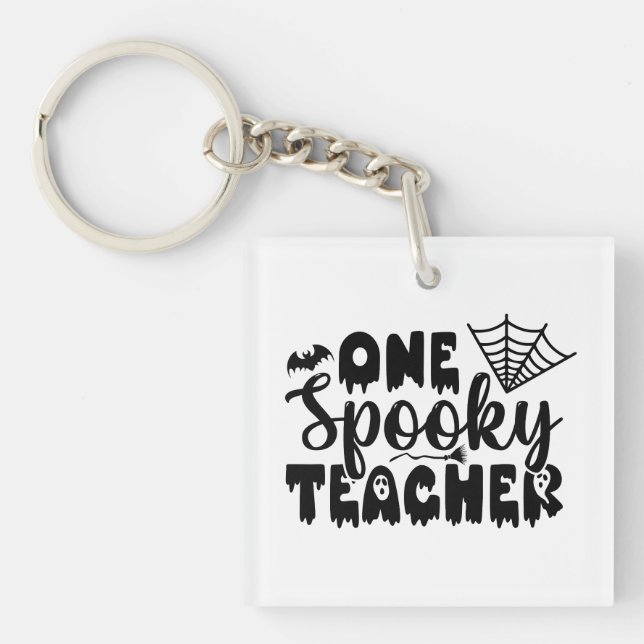 One Spooky Teacher Funny Halloween Key Ring (Front)