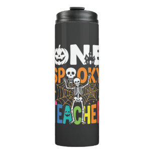 One Spooky Teacher Halloween Design_1 Thermal Tumbler