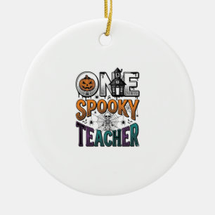 One Spooky Teacher Halloween Vector Design_1 Ceramic Tree Decoration