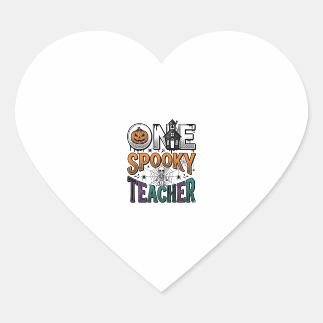 One Spooky Teacher Halloween Vector Design_1 Heart Sticker (Front)