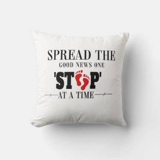 One Step at a Time: Spread the Good News Cushion