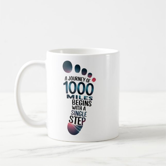 "One Step to a Thousand Miles" Coffee Mug (Left)