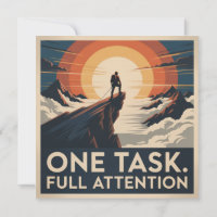 One Task. Full Attention