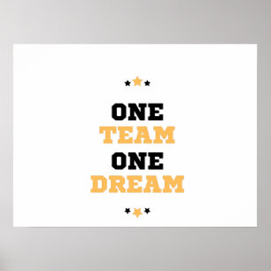 One team one dream poster