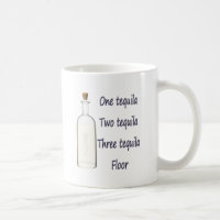 One tequila Two tequila Three tequila Four