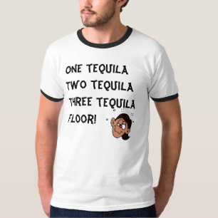 One tequila Two tequila Three tequila... T-Shirt