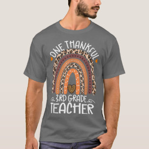 One Thankful 3rd Grade Teacher Leopard Rainbow Tha T-Shirt
