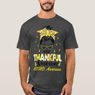 One Thankful Adhd Awareness Survivor  T-Shirt