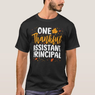 One Thankful Assistant Principal Fall Thanksgiving T-Shirt