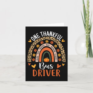 One Thankful Bus Driver Thanksgiving Fall School B Card