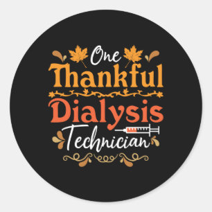 One Thankful Dialysis Technician Nurse Nephrology Classic Round Sticker
