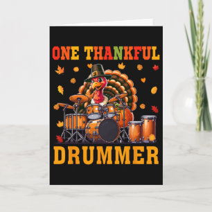 One Thankful Drummer Thanksgiving Turkey Instrumen Card
