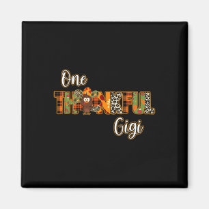 One thankful Gigi turkey blessed Gigi pumpkin than Magnet