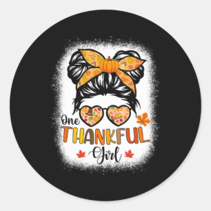 One Thankful Girl Thanksgiving Daughter Messy Bun  Classic Round Sticker