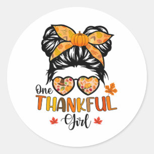 One Thankful Girl Thanksgiving Daughter Messy Bun Classic Round Sticker
