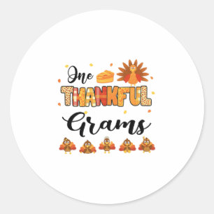 One Thankful Grams Thanksgiving Turkey  Classic Round Sticker