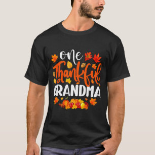 One Thankful Grandma Funny Fall Autumn Thanksgivin T-Shirt