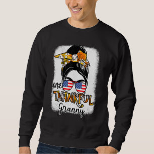One Thankful Granny Bleached Mama Gigi Women Thank Sweatshirt