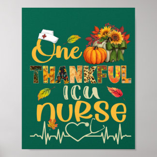 One Thankful ICU Nurse Pumpkin Stethoscope Thanksg Poster