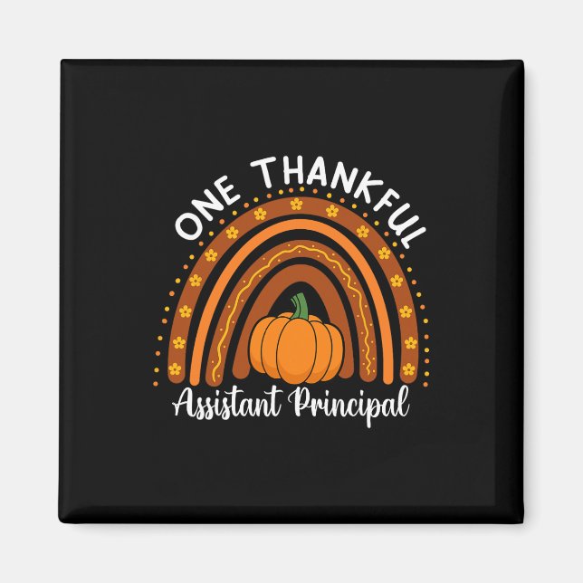 One Thankful Istant Principal Thanksgiving Front O Magnet (Front)