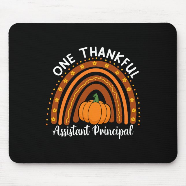 One Thankful Istant Principal Thanksgiving Front O Mouse Pad (Front)