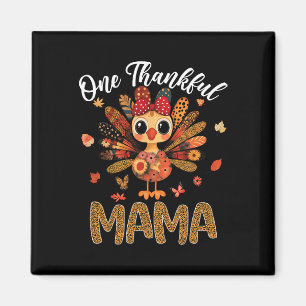 One Thankful Mama Autumn Fall Turkey Thanksgiving Magnet