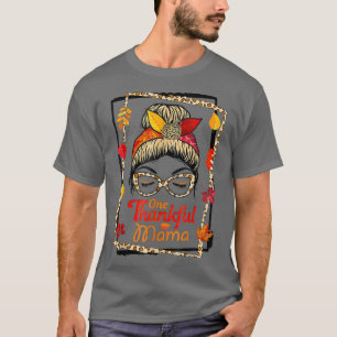 One Thankful Mama Fall Leaves Autumn Thanksgiving T-Shirt
