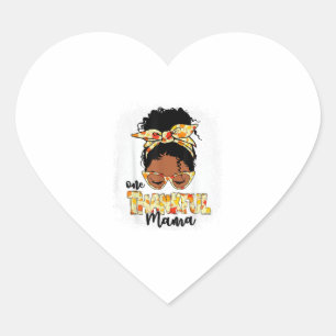 One Thankful Mama Funny Messy Bun Thanksgiving Heart Sticker