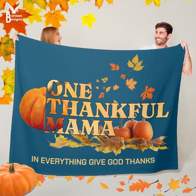 ONE THANKFUL MAMA MOM Stylish Thanksgiving Fleece Blanket (Cozy ONE THANKFUL MAMA Thanksgiving Fall Blanket with CUSTOMIZABLE Christian quote. Great mom gift.)