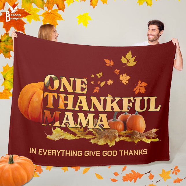 ONE THANKFUL MAMA MOM Thanksgiving Fleece Blanket (Cozy ONE THANKFUL MAMA Thanksgiving Fall Blanket with CUSTOMIZABLE Christian quote. Great mom gift.)