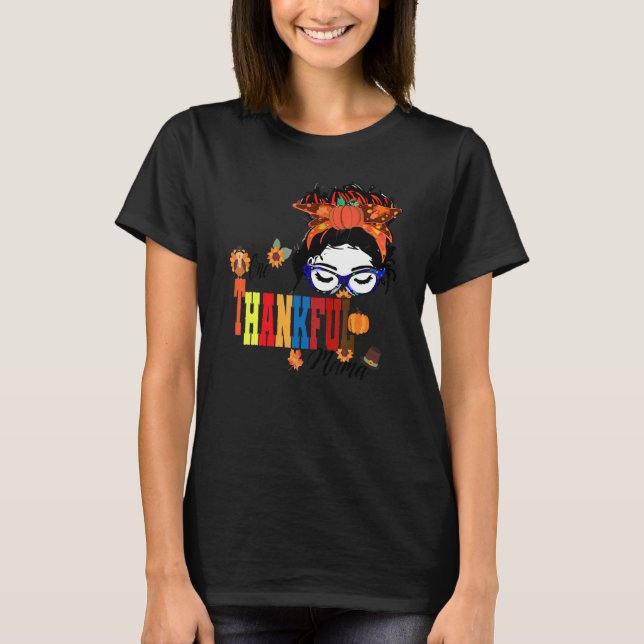 One Thankful Mama T-Shirt (Front)