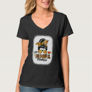 One Thankful Mamie Messy Bun Women Fall Thanksgivi T-Shirt