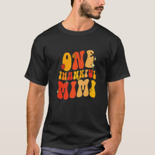 One Thankful Mimi Retro Thanksgiving Groovy Style T-Shirt